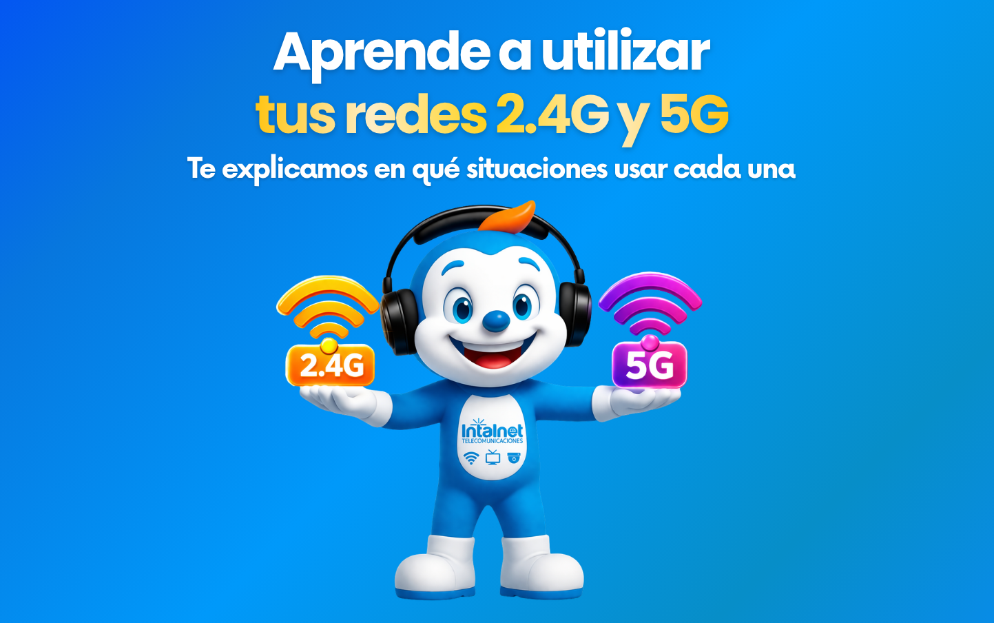 ¿Cómo usar las frecuencias 2.4G y 5G?